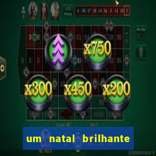 um natal brilhante download torrent